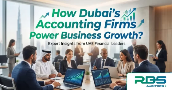 10 How Dubai’s Accounting Firms Power Business Growth