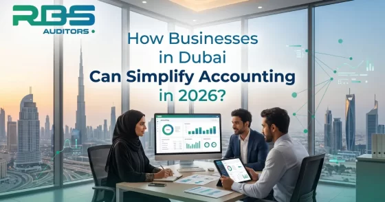 13 How Businesses in Dubai Can Simplify Accounting in 2026